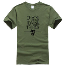 Load image into Gallery viewer, Game Of Thrones &#39;&#39;That&#39;s What I Do&#39;&#39; T-Shirt 2