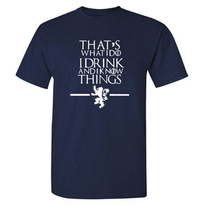 Game Of Thrones ''That's What I Do'' T-Shirt 5