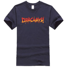 Load image into Gallery viewer, Game Of Thrones ''Dracarys'' T-Shirt 13