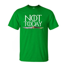 Load image into Gallery viewer, Game Of Thrones &#39;&#39;Not Today&#39;&#39; T-Shirt 9