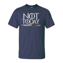 Load image into Gallery viewer, Game Of Thrones &#39;&#39;Not Today&#39;&#39; T-Shirt 9