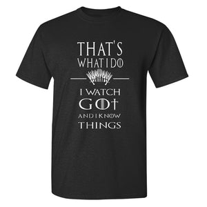 Game Of Thrones ''That's What I Do'' T-Shirt 4
