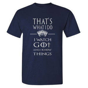Game Of Thrones ''That's What I Do'' T-Shirt 4