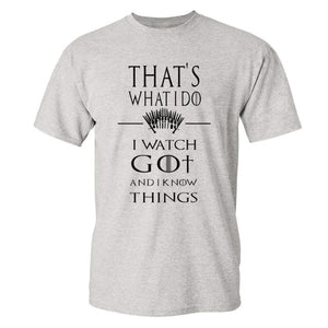Game Of Thrones ''That's What I Do'' T-Shirt 4