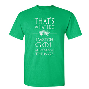 Game Of Thrones ''That's What I Do'' T-Shirt 4