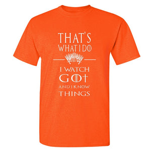 Game Of Thrones ''That's What I Do'' T-Shirt 4