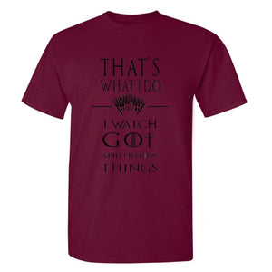 Game Of Thrones ''That's What I Do'' T-Shirt 4