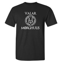 Load image into Gallery viewer, Game Of Thrones &#39;&#39;Valar Morghulis&#39;&#39; T-Shirt 6
