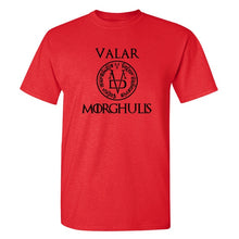 Load image into Gallery viewer, Game Of Thrones &#39;&#39;Valar Morghulis&#39;&#39; T-Shirt 6