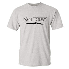 Load image into Gallery viewer, Game Of Thrones &#39;&#39;Not Today&#39;&#39; T-Shirt 8