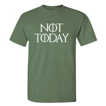 Load image into Gallery viewer, Game Of Thrones &#39;&#39;Not Today&#39;&#39; T-Shirt 7
