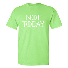 Load image into Gallery viewer, Game Of Thrones &#39;&#39;Not Today&#39;&#39; T-Shirt 7