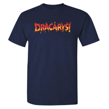 Load image into Gallery viewer, Game Of Thrones ''Dracarys'' T-Shirt 24