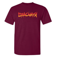 Load image into Gallery viewer, Game Of Thrones ''Dracarys'' T-Shirt 24