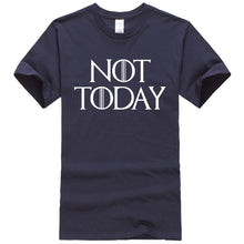 Load image into Gallery viewer, Game Of Thrones &#39;&#39;Not Today&#39;&#39; T-Shirt 5