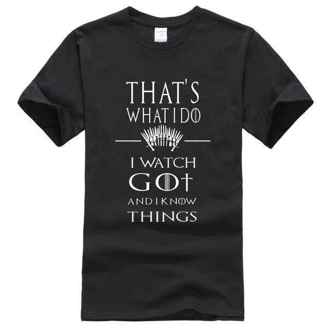 Game Of Thrones ''That's What I Do'' T-Shirt