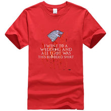 Load image into Gallery viewer, Game Of Thrones ''I WENT TO A WEDDING AND ALL I GOT WAS A BLOODED SHIRT'' T-Shirt