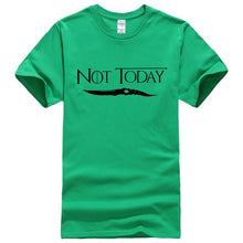 Load image into Gallery viewer, Game Of Thrones &#39;&#39;Not Today&#39;&#39; T-Shirt 3
