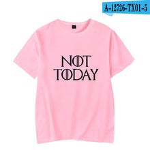 Load image into Gallery viewer, Game Of Thrones &#39;&#39;Not Today&#39;&#39; T-Shirt 2