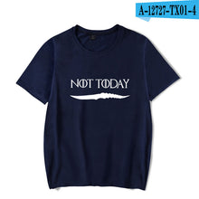 Load image into Gallery viewer, Game Of Thrones &#39;&#39;Not Today&#39;&#39; T-Shirt 2