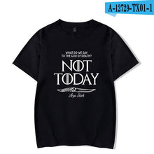 Load image into Gallery viewer, Game Of Thrones &#39;&#39;Not Today&#39;&#39; T-Shirt 2